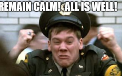 Remain Calm! All Is Well
