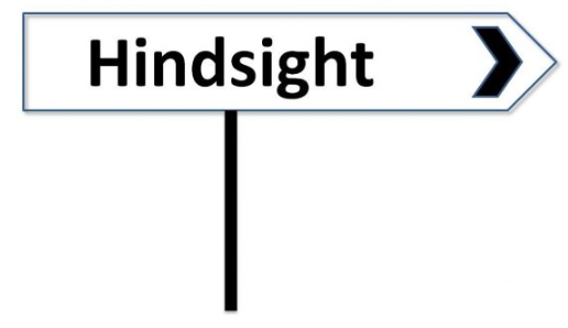 In hindsight